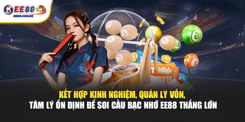 Kết hợp kinh nghiệm, quản lý vốn, tâm lý ổn định để soi cầu bạc nhớ EE88 thắng lớn Kết hợp kinh nghiệm, quản lý vốn, tâm lý ổn định để soi cầu bạc nhớ EE88 thắng lớn