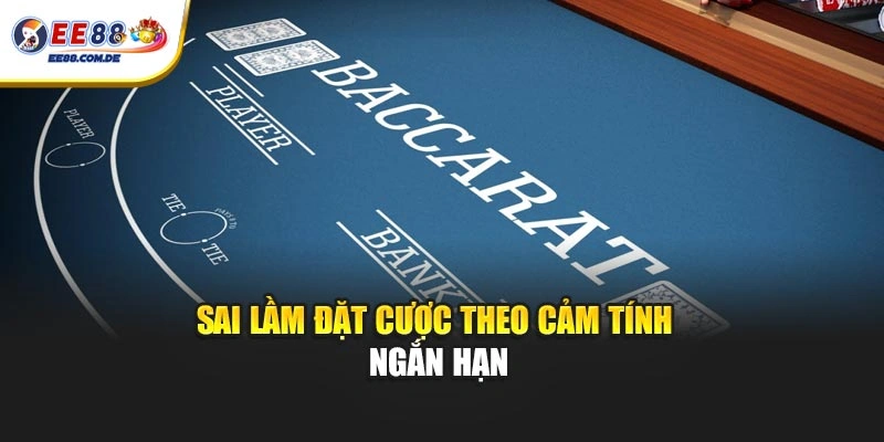 Những sai lầm phổ biến khi đặt cược theo cảm xúc nhất thời Những sai lầm phổ biến khi đặt cược theo cảm xúc nhất thời